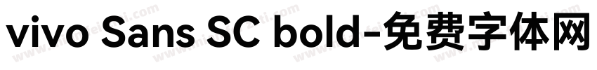 vivo Sans SC bold字体转换